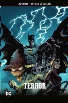 COLECCIONABLE BATMAN LA LEYENDA #58 TERROR