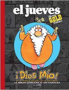 DIOS MIO. LA BIBLIA CONTADA A LOS PASOTAS