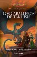 DRAGONLANCE: EL OCASO DE LOS DRAGONES VOL.1: LOS CABALLEROS DE TAKHISIS