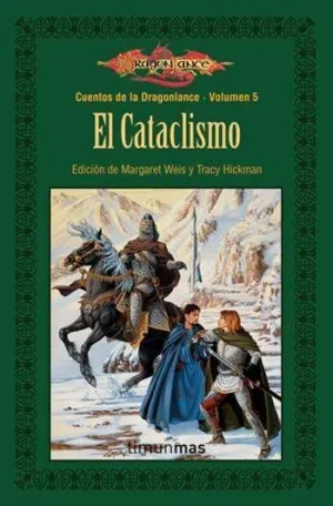 DRAGONLANCE: CUENTOS VOL.5: EL CATACLISMO