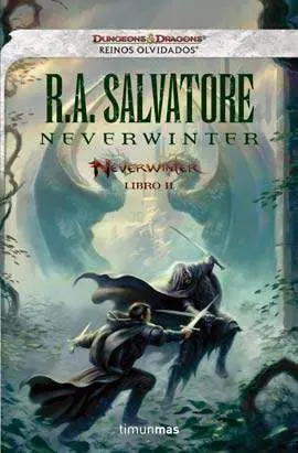 REINOS OLVIDADOS: NEVERWINTER #02