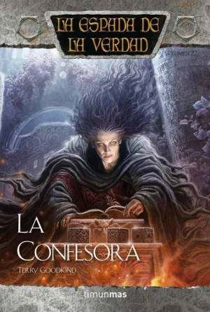 LA ESPADA DE LA VERDAD VOL.22: LA CONFESORA