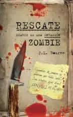 RESCATE. DIARIO DE UNA INVASION ZOMBIE
