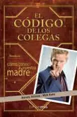 EL CODIGO DE LOS COLEGAS