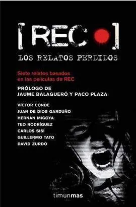 REC. LOS RELATOS PERDIDOS