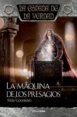 LA ESPADA DE LA VERDAD VOL.23: LA MAQUINA DE LOS PRESAGIOS