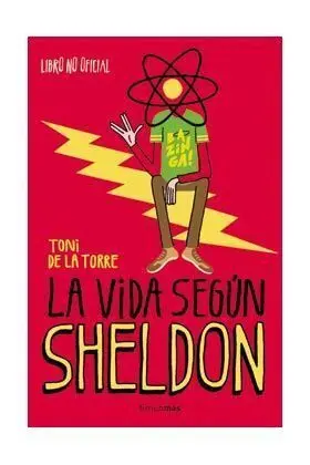 LA VIDA SEGUN SHELDON
