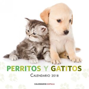 CALENDARIO 2018 PERRITOS Y GATITOS                                         