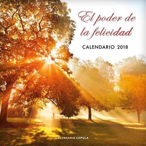 CALENDARIO 2018 EL PODER DE LA FELICIDAD                                   