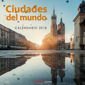 CALENDARIO 2018 CIUDADES DEL MUNDO                                         