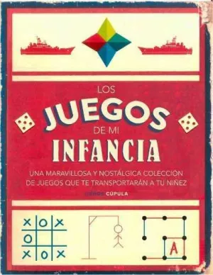 LOS JUEGOS DE MI INFANCIA