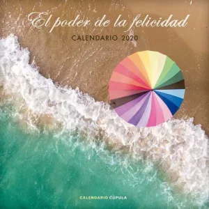 CALENDARIO 2020 EL PODER DE LA FELICIDAD                                   