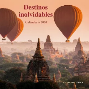CALENDARIO 2020 DESTINOS INOLVIDABLES                                      