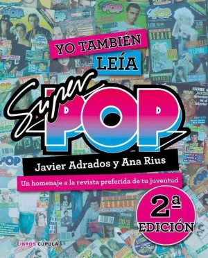 YO TAMBIEN LEIA SUPER POP (SEGUNDA EDICION 2019)