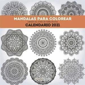 CALENDARIO 2021 MANDALAS PARA COLOREAR                                     