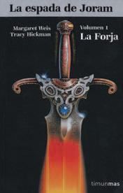 LA ESPADA DE JORAM VOL.1: LA FORJA (RTCA)