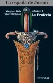 LA ESPADA DE JORAM VOL.2: LA PROFECIA (RTCA)