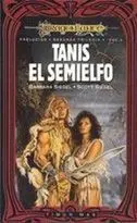 DRAGONLANCE: PRELUDIOS 2 VOL.3: TANIS EL SEMIELFO (RTCA)