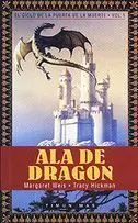 EL CICLO DE LA PUERTA DE LA MUERTE VOL.1: ALA DE DRAGON (RTCA)