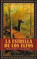 EL CICLO DE LA PUERTA DE LA MUERTE VOL.2: LA ESTRELLA DE LOS ELFOS (RTCA)