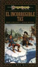 DRAGONLANCE: LOS COMPAÑEROS VOL.2: EL INCORREGIBLE TAS (RTCA)