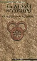 LA RUEDA DEL TIEMPO VOL.2: EL DESPERTAR DE LOS HEROES (RTCA)