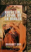 DRAGONLANCE: LA FORJA DE UN TUNICA NEGRA VOL.2: RAISTLIN, CRISOL DE LA MAGI