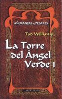 AÑORANZAS Y PESARES VOL.7: LA TORRE DEL ANGEL VERDE 1 (RTCA)