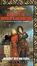 DRAGONLANCE: LA FORJA DE UN TUNICA NEGRA VOL.3: RAISTLIN, MAGO GUERRERO