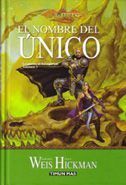 DRAGONLANCE: LA GUERRA DE LOS ESPIRITUS VOL.3: EL NOMBRE DEL UNICO
