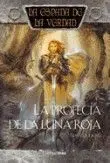 LA ESPADA DE LA VERDAD VOL.07: LA PROFECIA DE LA LUNA ROJA