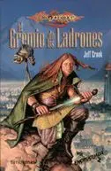 DRAGONLANCE: ENCRUCIJADA VOL.2: EL GREMIO DE LOS LADRONES
