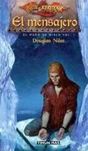 DRAGONLANCE: EL MURO DE HIELO VOL.1. EL MENSAJERO