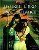 DRAGONLANCE: EL GRAN LIBRO DE LA DRAGONLANCE