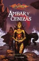 DRAGONLANCE: LA DISCIPULA OSCURA VOL.1: AMBAR Y CENIZAS