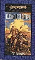 DRAGONLANCE: LAS NACIONES ENANAS VOL.1: EL PACTO DE LA FORJA