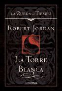 LA RUEDA DEL TIEMPO 9: LA TORRE BLANCA