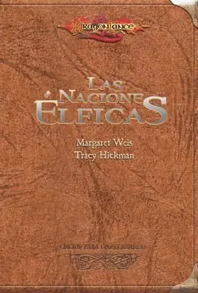 DRAGONLANCE: LAS NACIONES ELFICAS (ED. COLECCIONISTA)