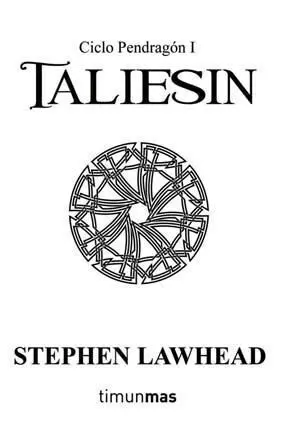 CICLO PENDRAGON VOL.1 NUEVA ED.RTCA: TALIESIN
