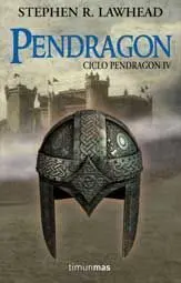 CICLO PENDRAGON VOL.4 NUEVA ED.RTCA: PENDRAGON