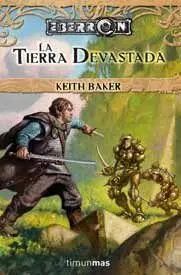 EBERRON: LA OSCURIDAD ONIRICA VOL.2: LA TIERRA DEVASTADA