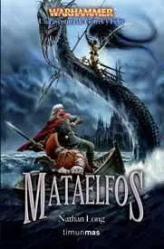 WARHAMMER: MATAELFOS
