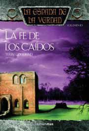 LA ESPADA DE LA VERDAD VOL.12: LA FE DE LOS CAIDOS