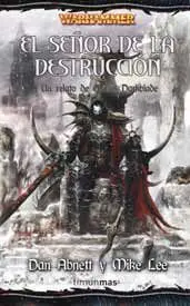 WARHAMMER: MALUS DARKBLADE #05. EL SEÑOR DE LA DESTRUCCION