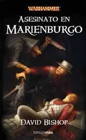 WARHAMMER: ASESINATO EN MARIENBURGO WARHAMMER: ASESINATO EN MARIENBURGO
