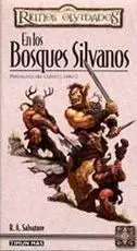 REINOS OLVIDADOS: PENTALOGIA DEL CLERIGO VOL.2: EN LOS BOSQUES SILVANOS
