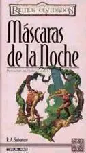 REINOS OLVIDADOS: PENTALOGIA DEL CLERIGO VOL.3: MASCARAS DE LA NOCHE