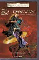 REINOS OLVIDADOS: EL RETORNO DE LOS ARCHIMAGOS VOL.1: LA INVOCACION