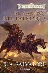 REINOS OLVIDADOS: LOS MERCENARIOS VOL.3: EL CAMINO DEL PATRIARCA