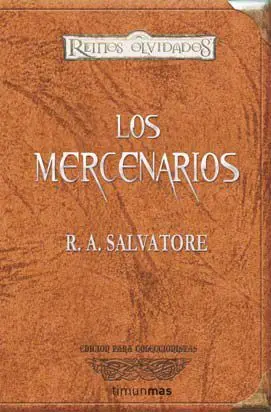 REINOS OLVIDADOS: LOS MERCENARIOS (COLECCIONISTAS)